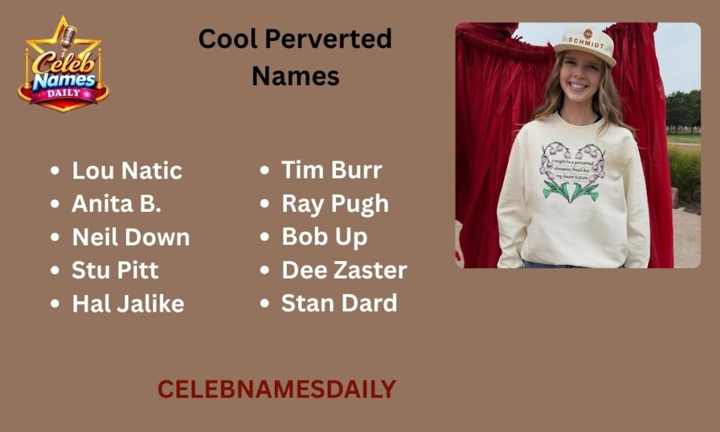 Cool Perverted Names