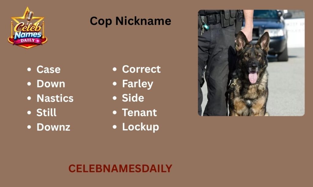 Cop Nickname