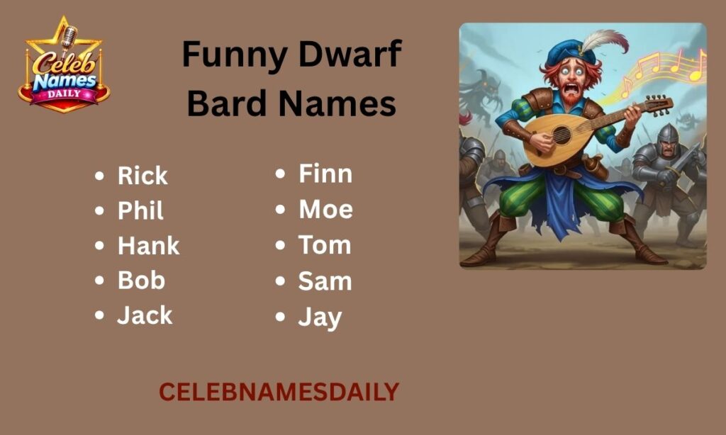 Funny Dwarf Bard Names