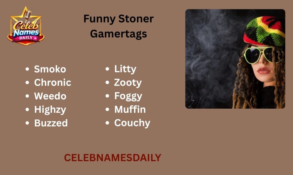 Funny Stoner Gamertags