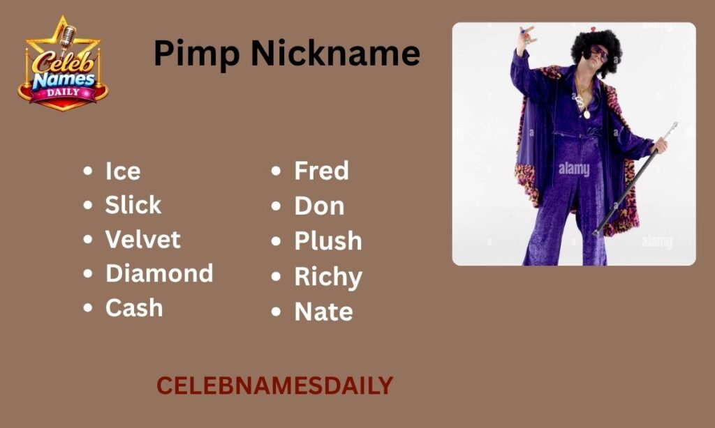 Pimp Nickname