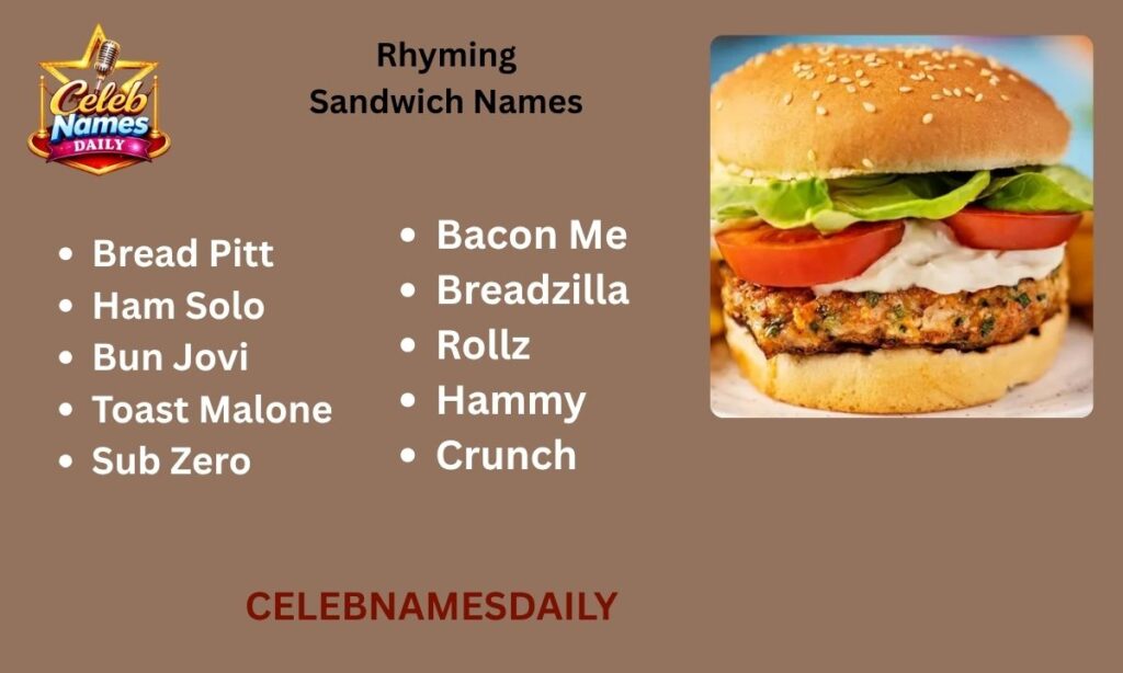 Rhyming Sandwich Names