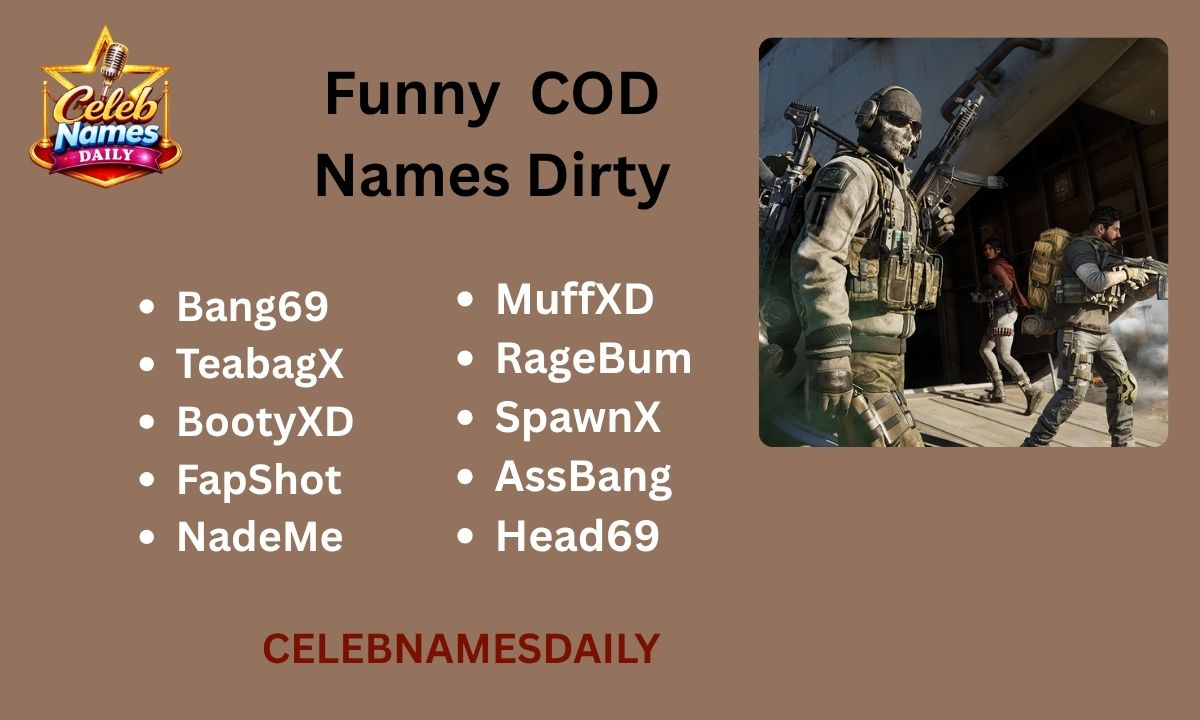 400+ Funny COD Names Generator: Best, Dirty, Hilarious & Inappropriate ...
